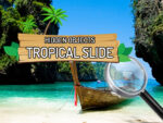 Tropical hidden object slide