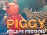 PIGGY – Pig Escape