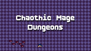 Chaotic Wizard Dungeons